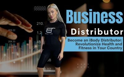 Become an iBody Distributor: Revolutionize Health and Fitness in Your Country